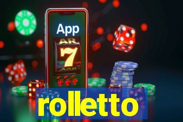 rolletto