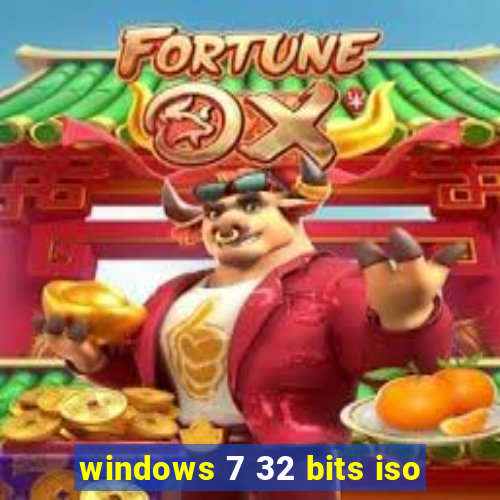 windows 7 32 bits iso