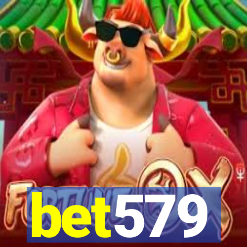 bet579