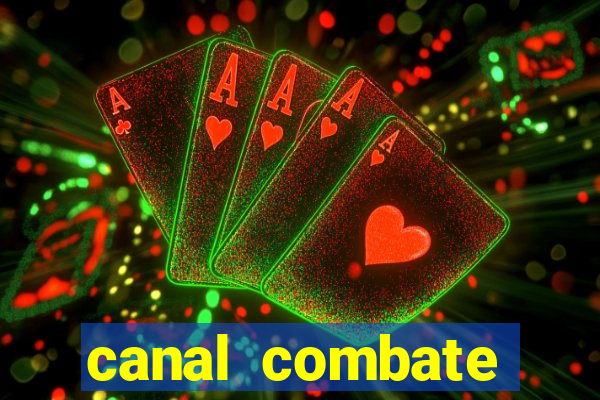 canal combate online ao vivo multicanais