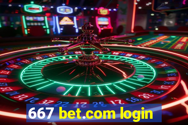 667 bet.com login