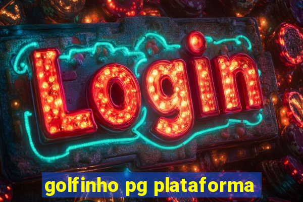 golfinho pg plataforma