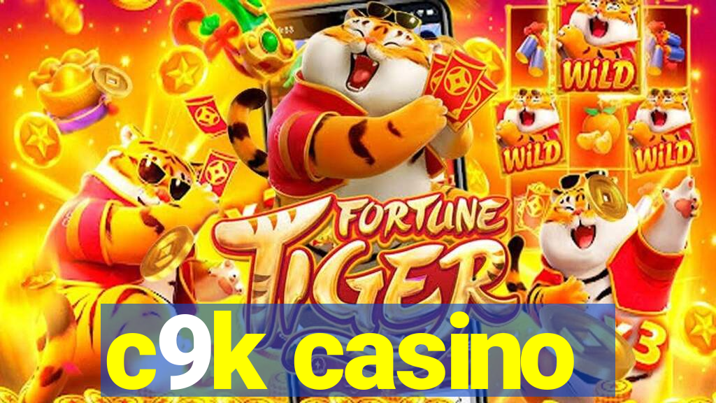 c9k casino