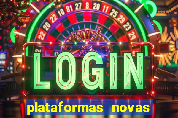 plataformas novas pagando muito