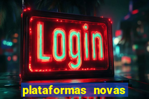 plataformas novas pagando muito