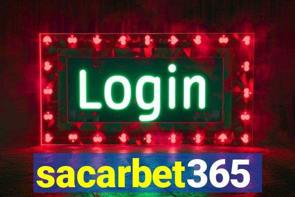 sacarbet365