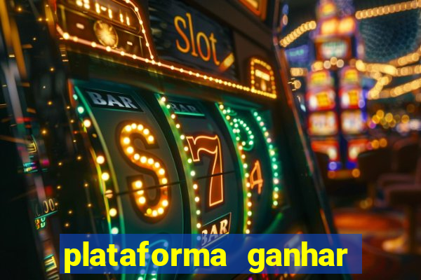 plataforma ganhar dinheiro jogando