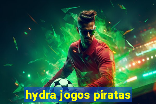 hydra jogos piratas