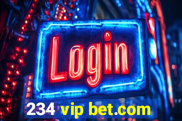 234 vip bet.com