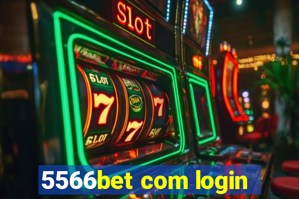 5566bet com login