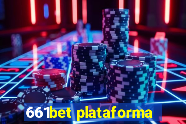 661bet plataforma