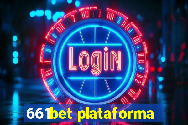 661bet plataforma