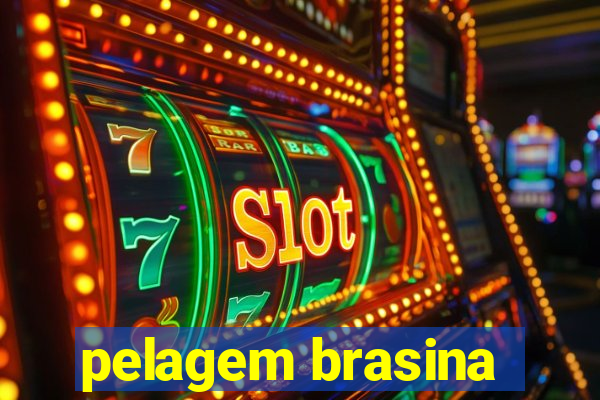 pelagem brasina