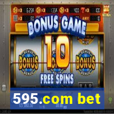 595.com bet