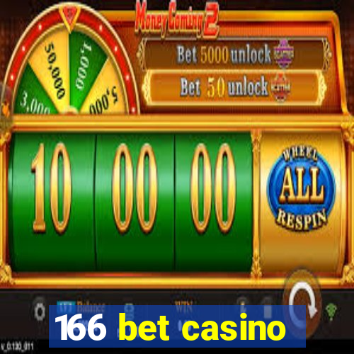 166 bet casino