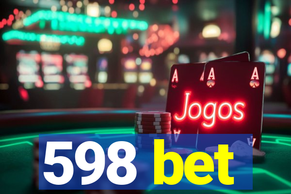 598 bet