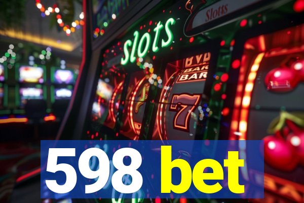 598 bet