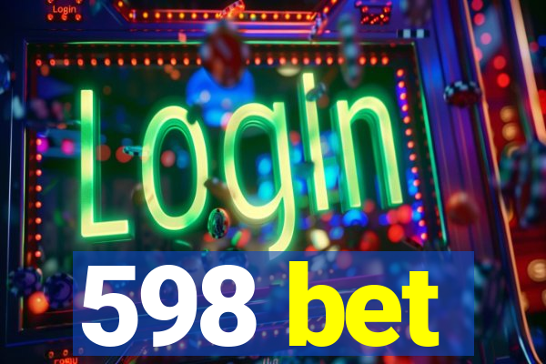 598 bet