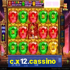 c.x12.cassino