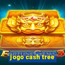 jogo cash tree