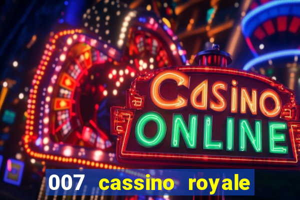 007 cassino royale download dublado avi