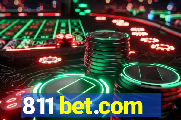 811 bet.com