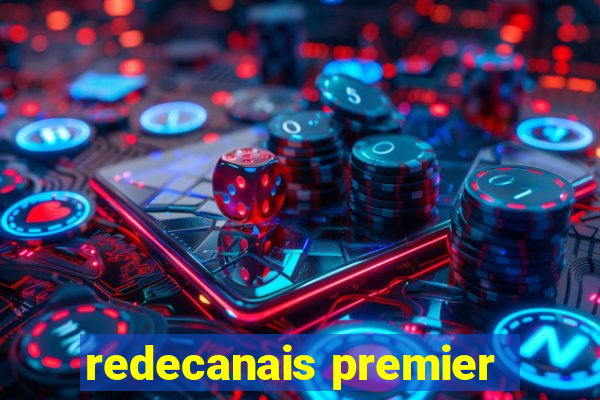 redecanais premier