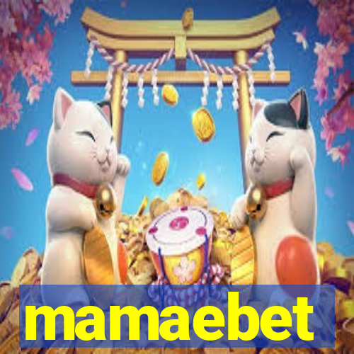 mamaebet