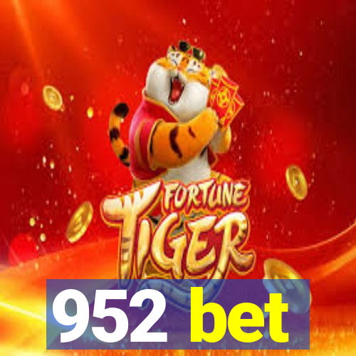 952 bet