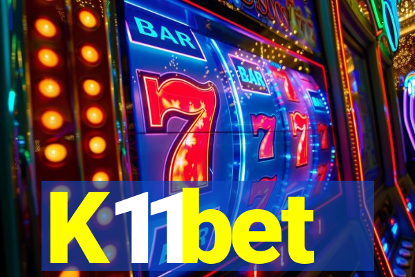 K11bet