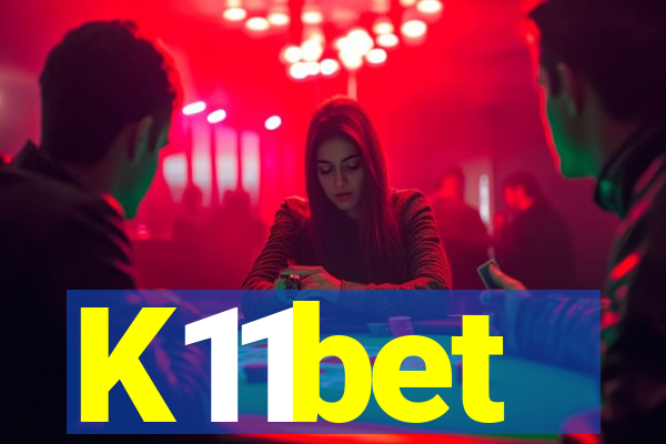 K11bet