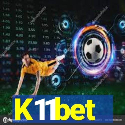 K11bet