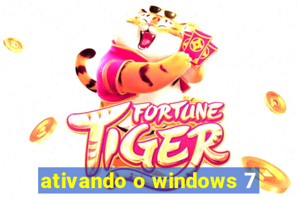 ativando o windows 7