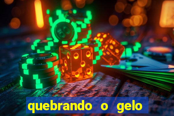 quebrando o gelo pdf download