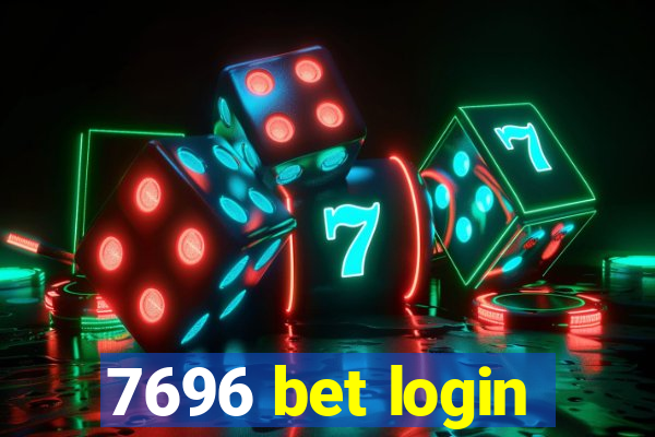 7696 bet login