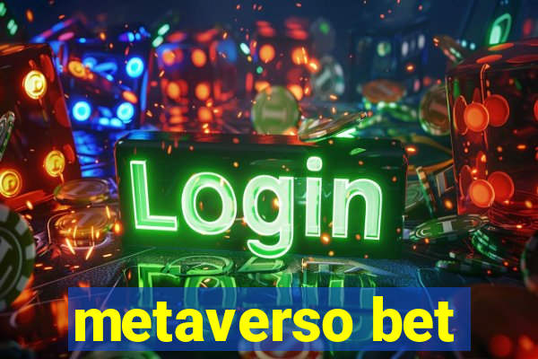 metaverso bet