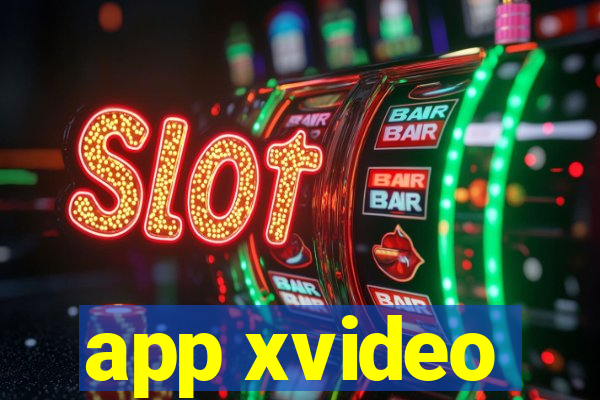 app xvideo