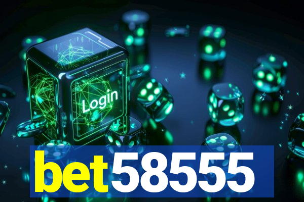 bet58555