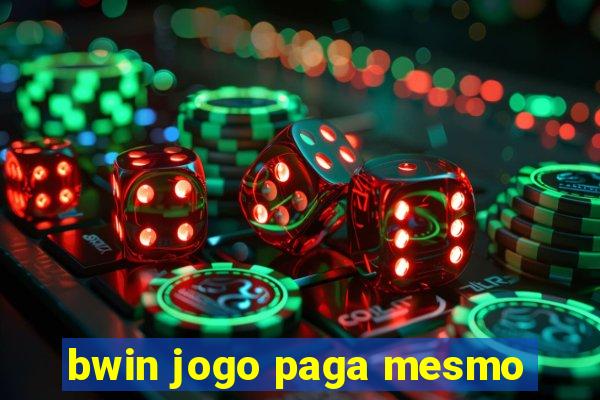 bwin jogo paga mesmo