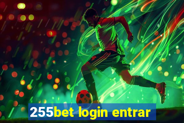 255bet login entrar