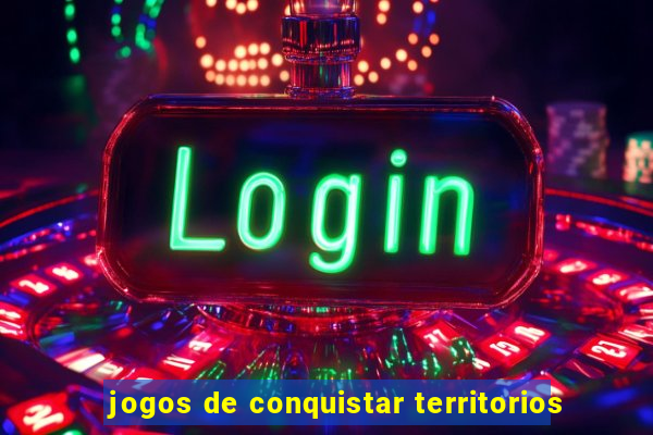 jogos de conquistar territorios