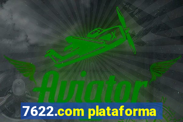 7622.com plataforma