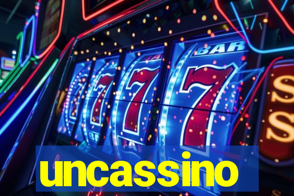 uncassino