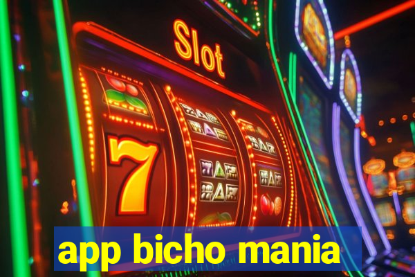 app bicho mania