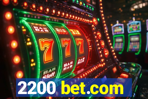 2200 bet.com