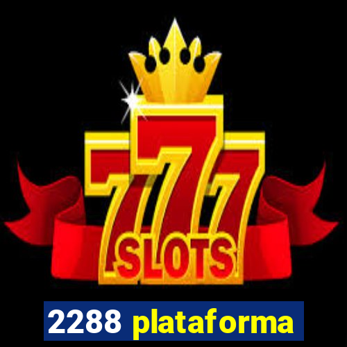 2288 plataforma