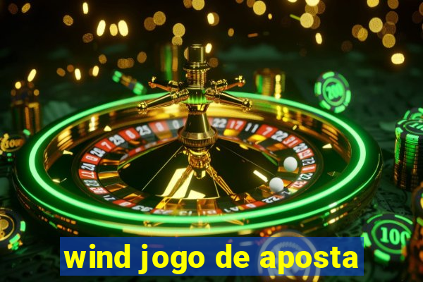 wind jogo de aposta