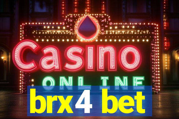 brx4 bet