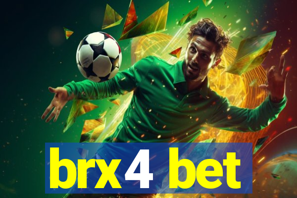 brx4 bet