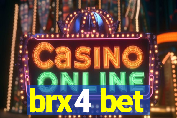 brx4 bet